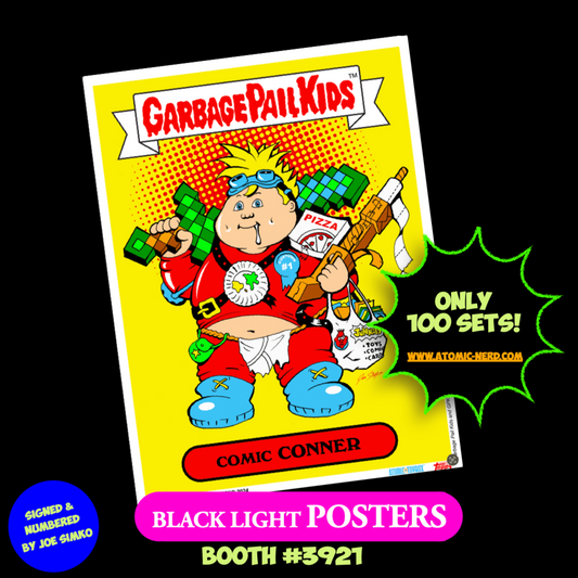 Garbage Pail Kids - COMIC CONNER & FAN BOYD - 2024 Limited Edition Black Light Posters Signed and Numbered by Joe Simko