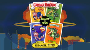 Garbage Pail Kids -  Limited Edition Glow in the Dark Enamel Pins and Exclusive Promo Trading Cards Launch July 23rd at 9AM PST
