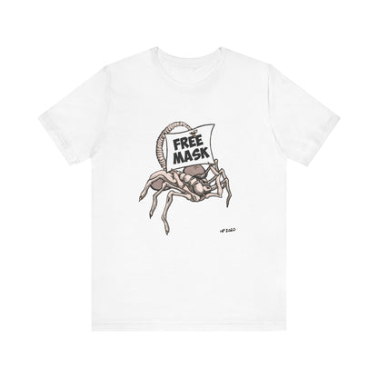 Graphic Tee - Free Masks Alien Parody Design