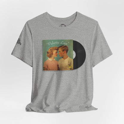 Attack of the Killer Tomatoes™ "Puberty Love" Tee