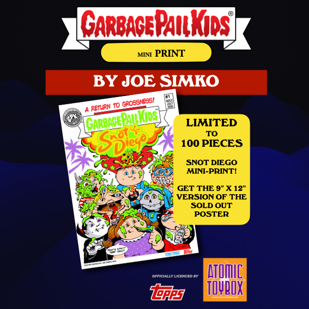 Promotional graphic for a Garbage Pail Kids mini print by Joe Simko, showing a comic-style print cover with cartoon characters, text reading 'Mini Print,' 'By Joe Simko,' 'Limited to 100 pieces,' and logos for Topps and Atomic Toyz on a dark blue and black background.