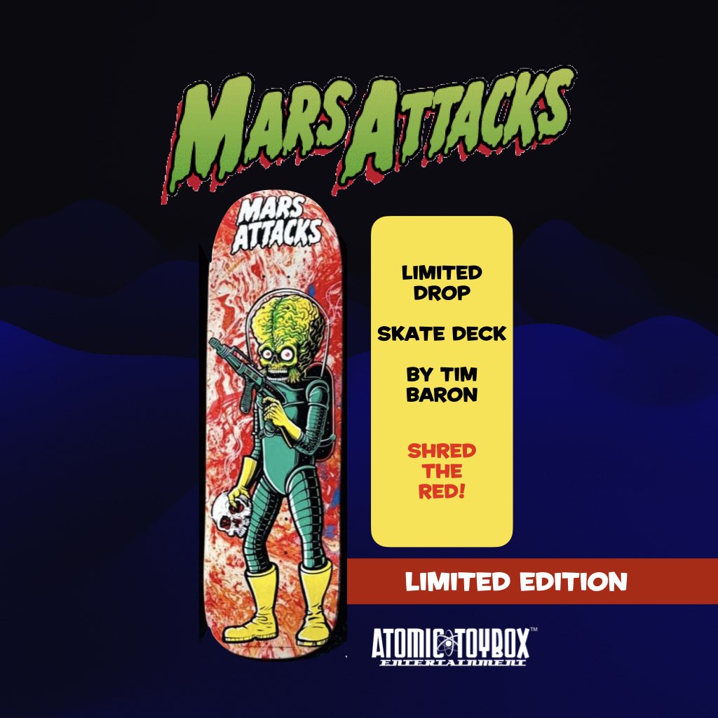 Mars Attacks Skate Deck by Tim Baron x Screaming Squeegees - MARBLE