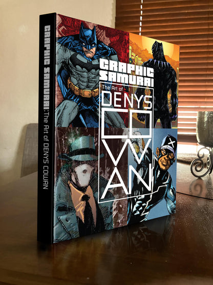 Graphic Samurai: The art of Denys Cowan - Hardcover Coffee Table Book