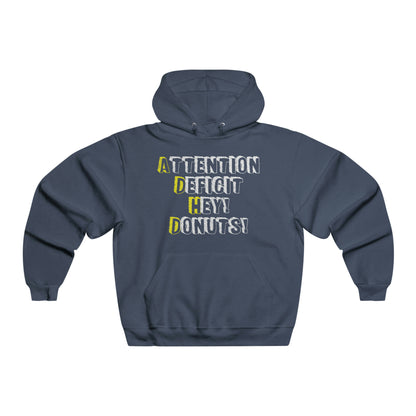 Attention Deficit Hey! Donuts! - Men's NUBLEND® Hooded Sweatshirt