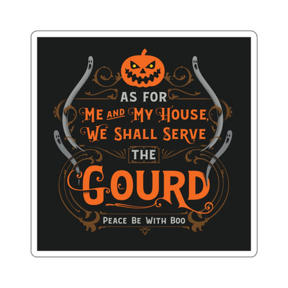 Serve the Gourd sticker