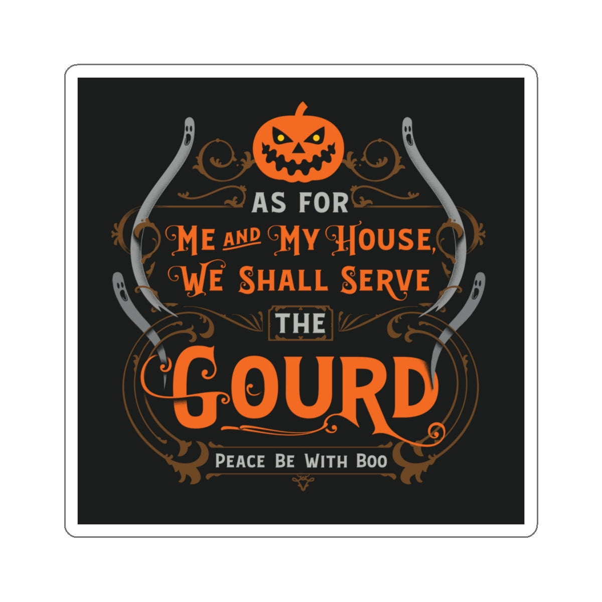Serve the Gourd sticker