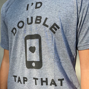 I'd double tap that, t-shirt