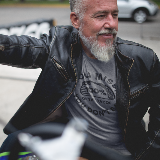 You Miss 100% of the Tacos You Don't Eat - MH